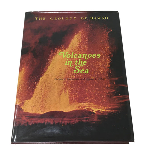 Volcanoes in the Sea: The Geology of Hawaii unbranded  A+ Stuff books