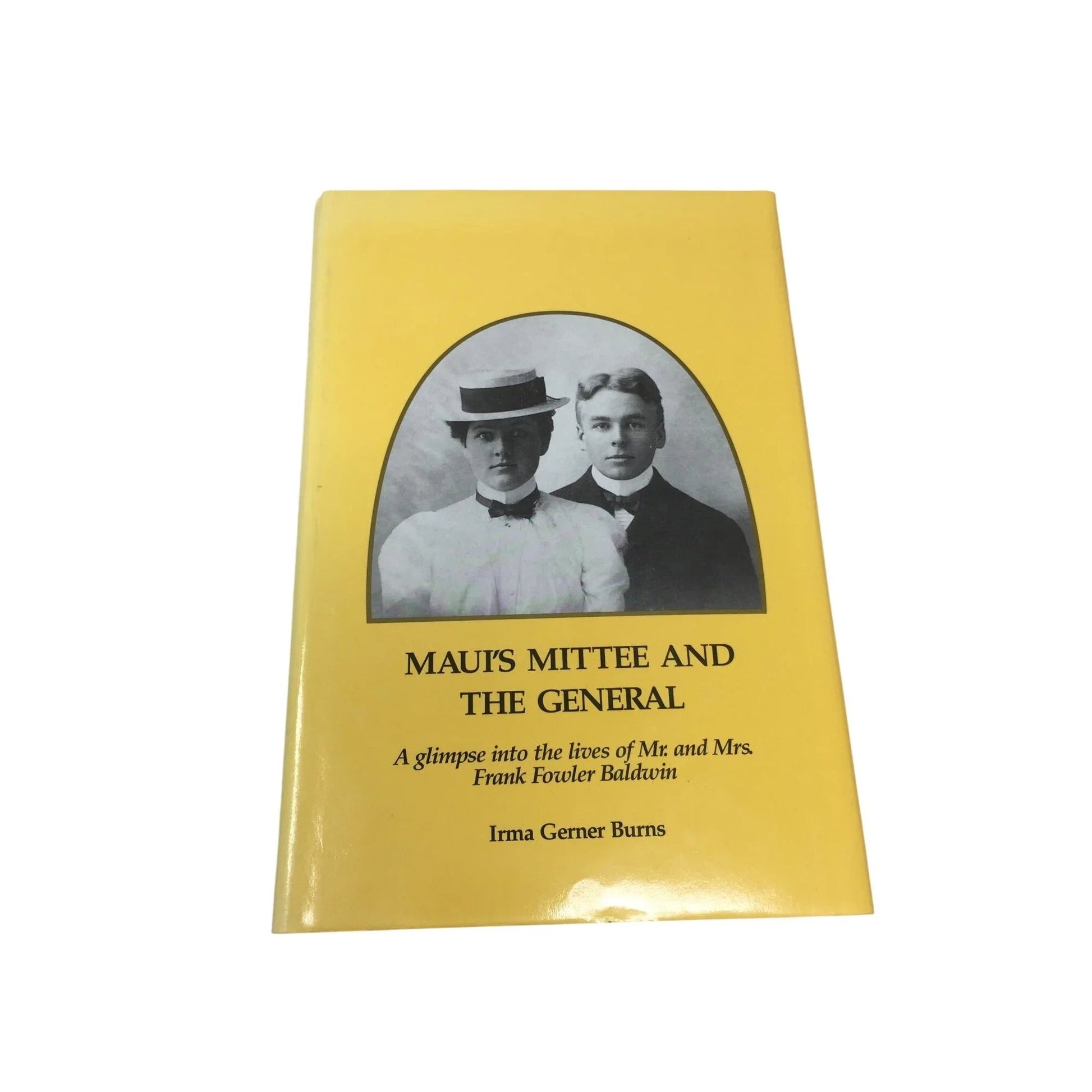 ''MAUI'S MITTEE AND THE GENERAL'' by Irma Gerner Burns - A+ Stuff - Books - A+ Stuff