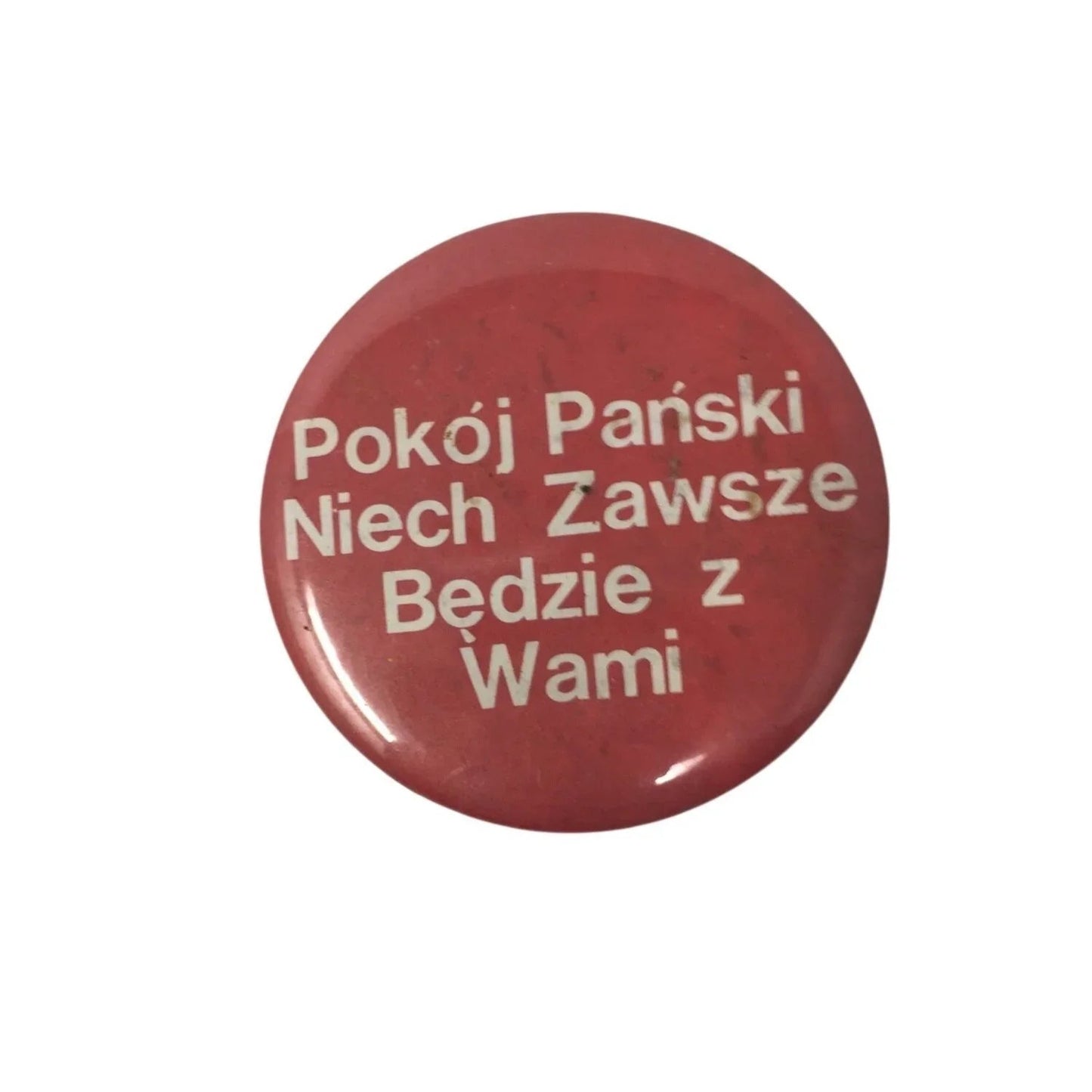 ''May the Peace of the Lord be with you always'' Red/White Button Pin - A+ Stuff - pin - A+ Stuff