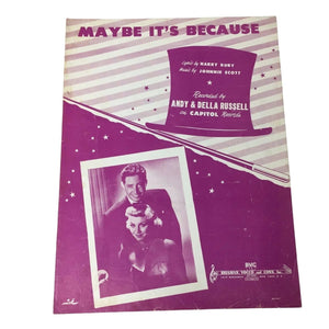 ''Maybe It's Because'' Vintage 1949 Sheet Music