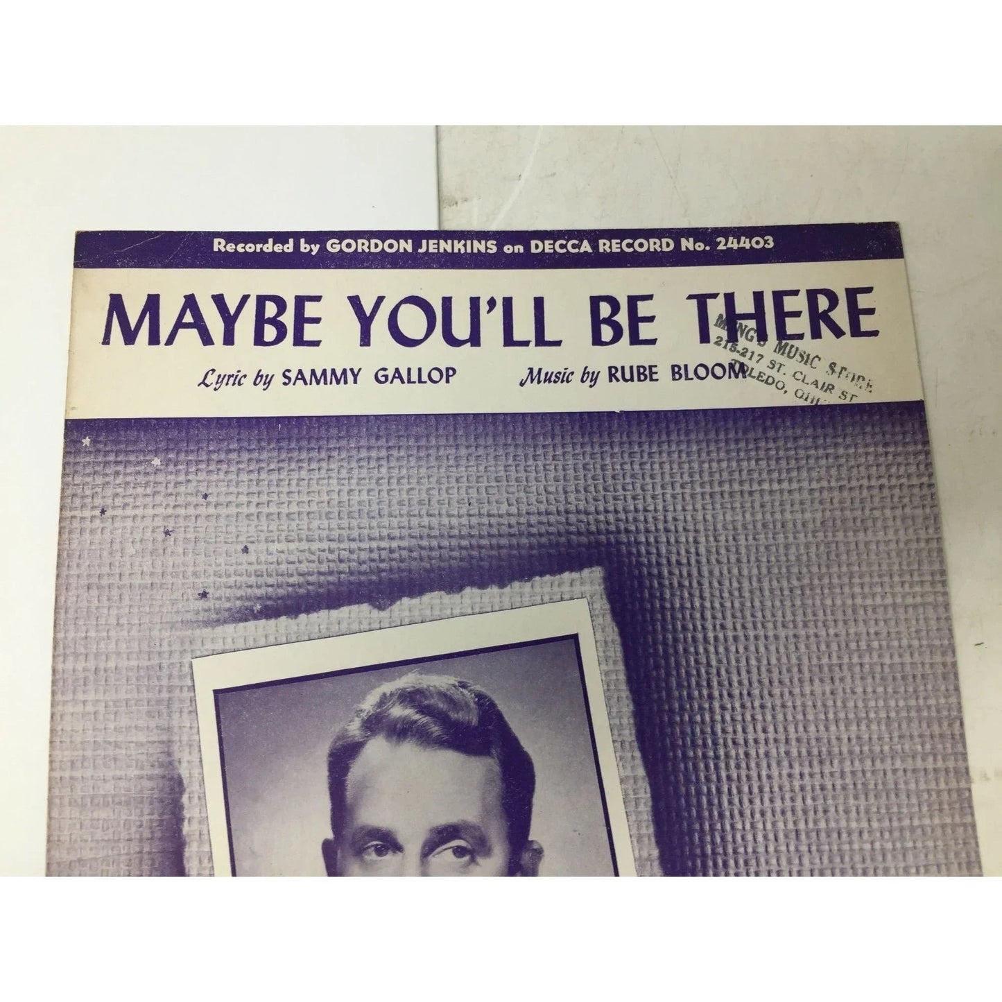 ''Maybe You'll Be There'' Vintage Sheet Music by Sammy Gallop & Rube Bloom - A+ Stuff - SHEET MUSIC - A+ Stuff