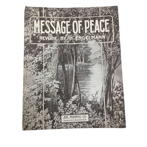 MESSAGE OF PEACE REVERIE BY H ENGELMANN - VINTAGE SHEET MUSIC