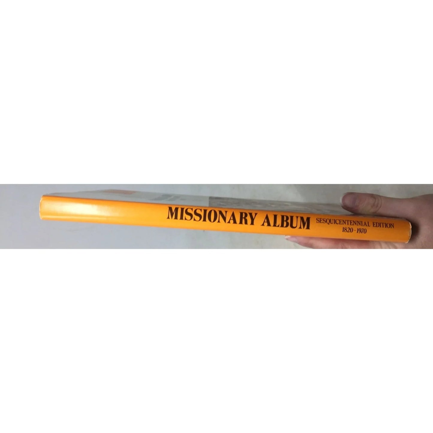 ''Missionary Album: Sesquicentennial Edition 1820 - 1970'' Book - A+ Stuff - books - A+ Stuff