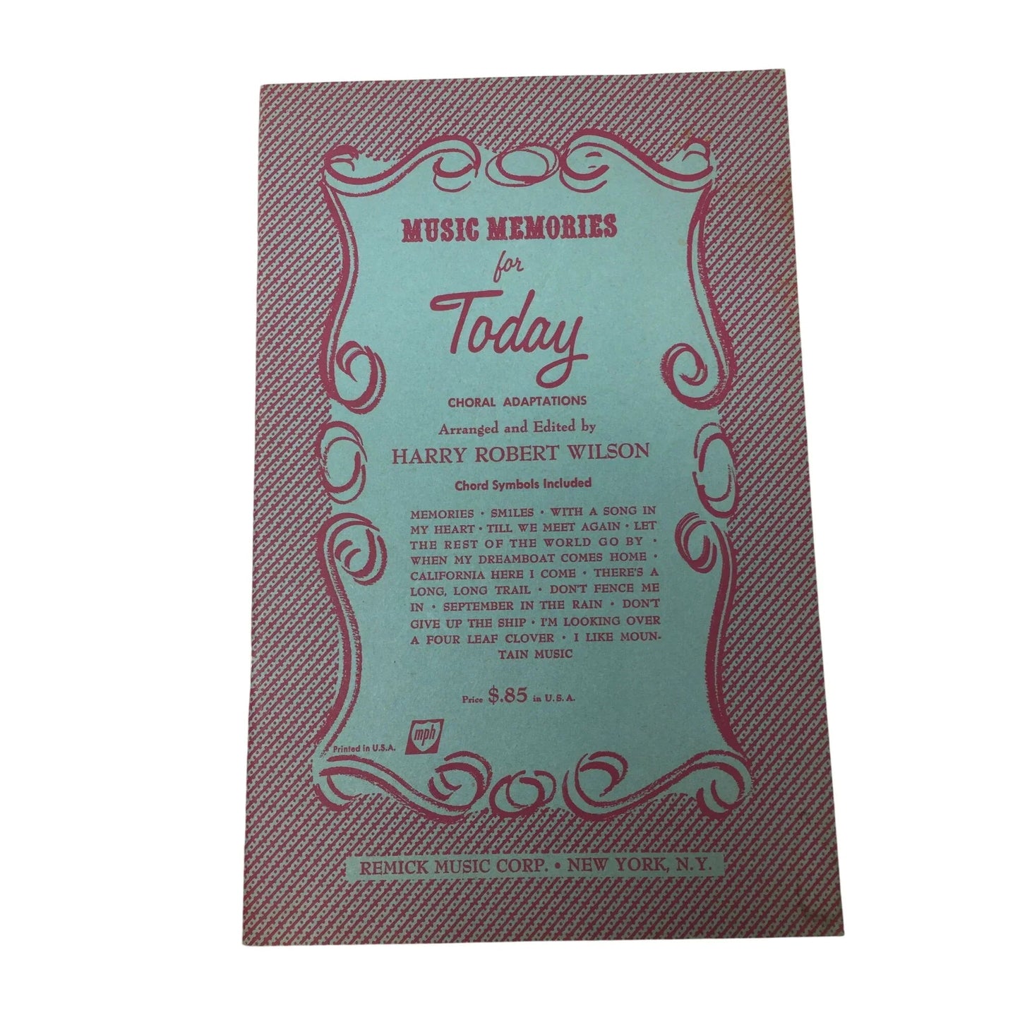 Music Memories for Today Choral adaptions by Harry Robert Wilson - A+ Stuff - SHEET MUSIC - A+ Stuff