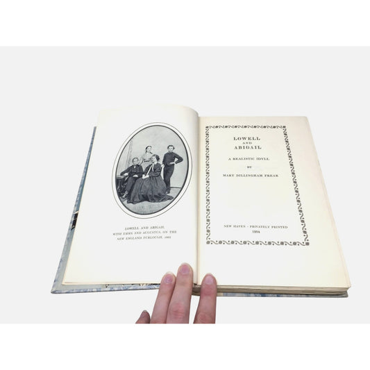 'Lowell and Abigail: A Realistic Idyl' By; Mary Dillingham Frear