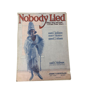 ''NOBODY LIED (When they said that I cried over you)'' Sheet music book