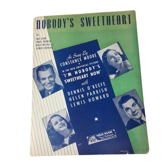 ''Nobody's Sweetheart'' By Gus Kahn, Ernie Erdman, Billy Meyers, Elmer Schoebel - A+ Stuff - SHEET MUSIC - A+ Stuff