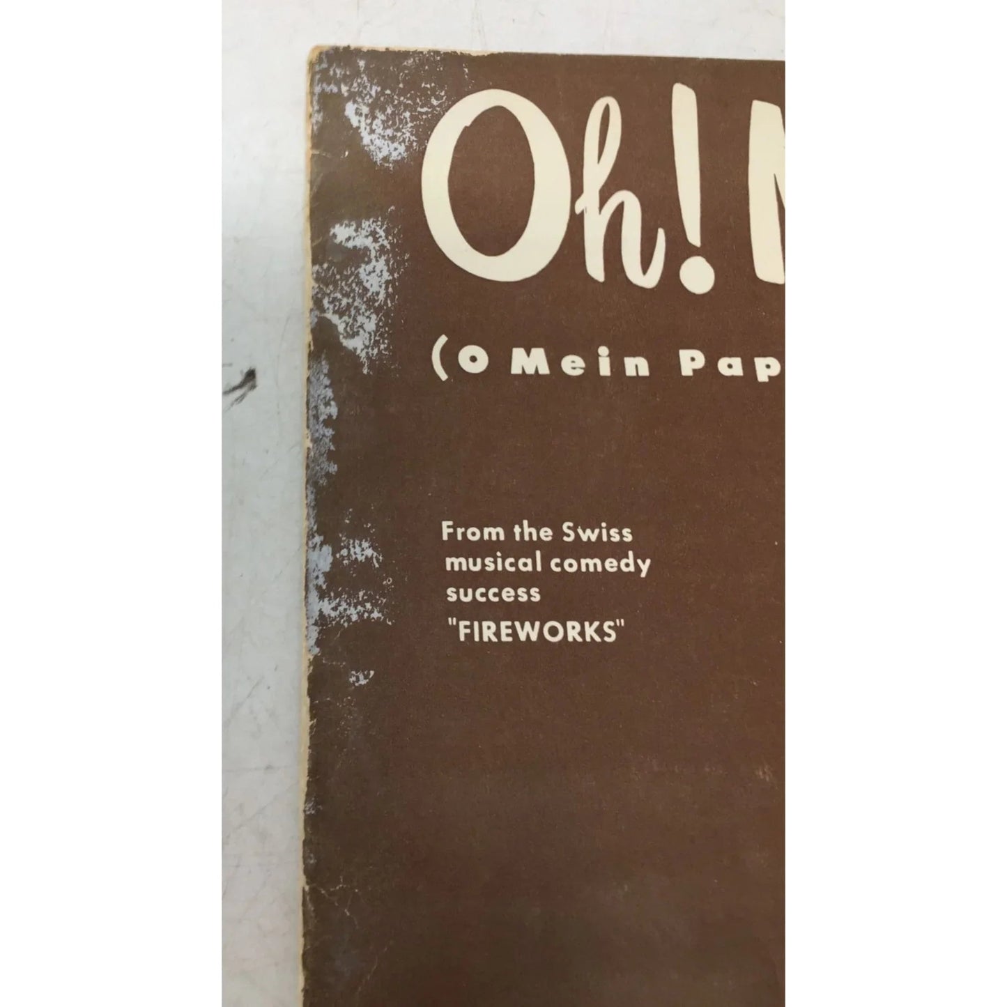 Oh! My Pa - Pa (O Mein Papa) by Paul Burkhard - A+ Stuff - SHEET MUSIC - A+ Stuff