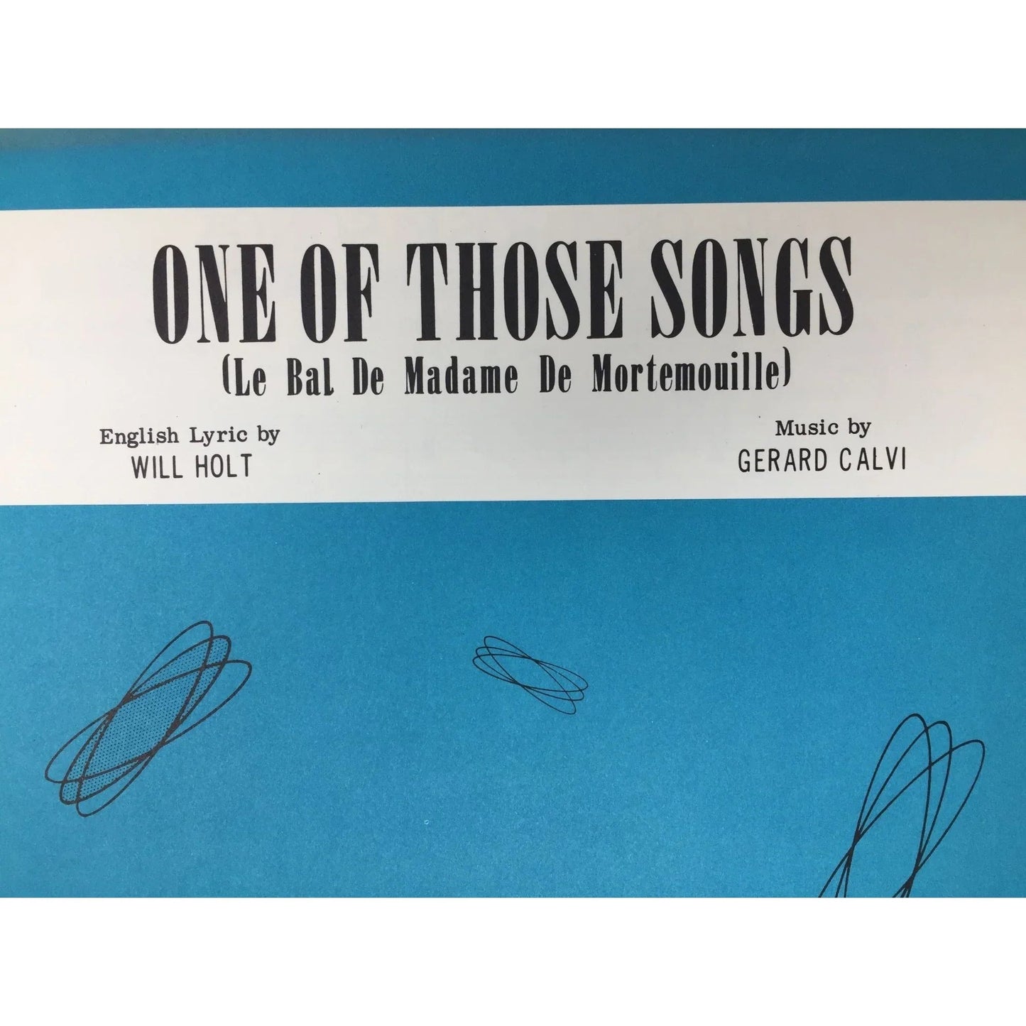 ''One of those songs'' (Le Bal de Madame de Mortemouille) Vintage Sheet music - A+ Stuff - sheet music - A+ Stuff