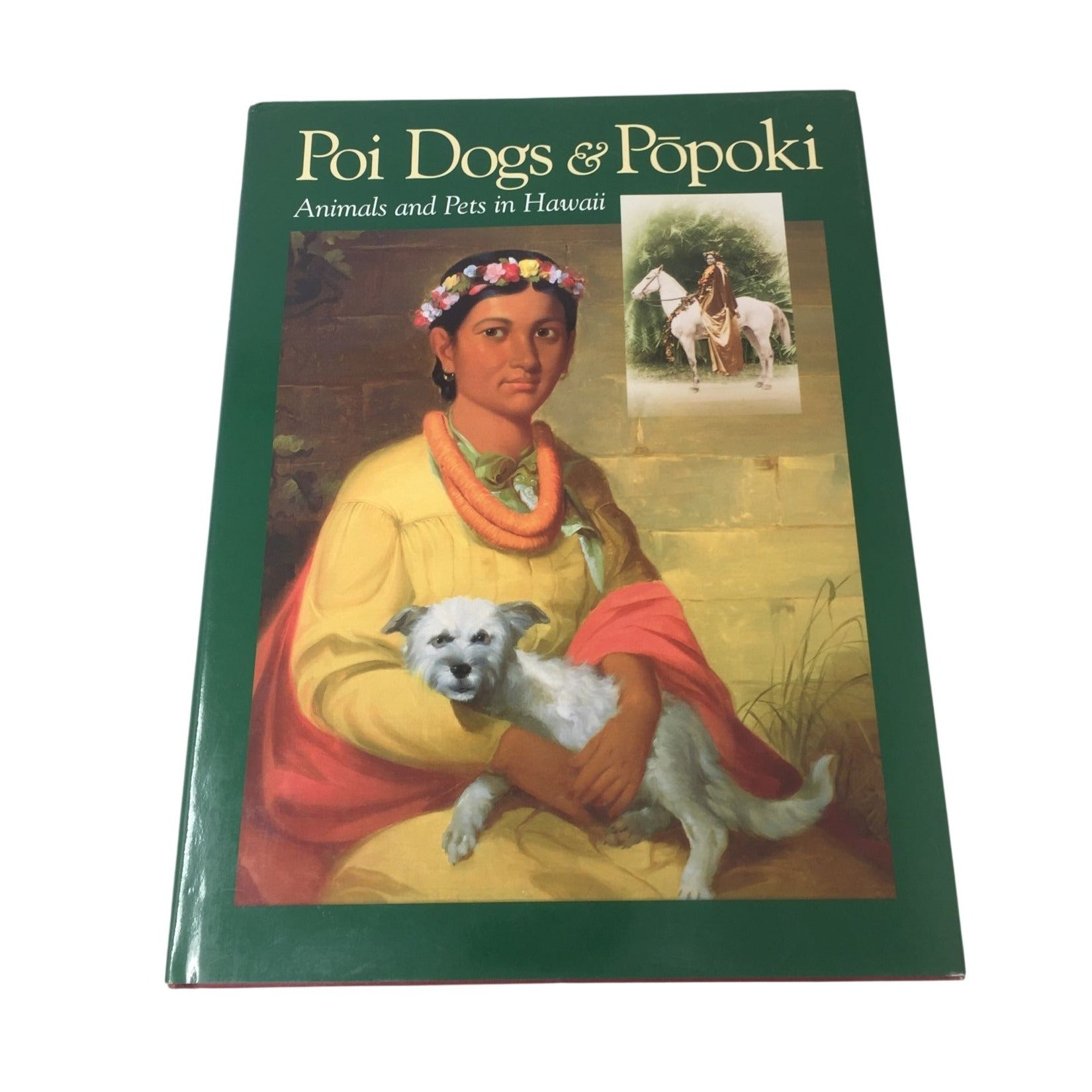 "Poi Dogs & Popoki: Animals and Pets in Hawaii" by George Engebretson. unbranded  A+ Stuff books