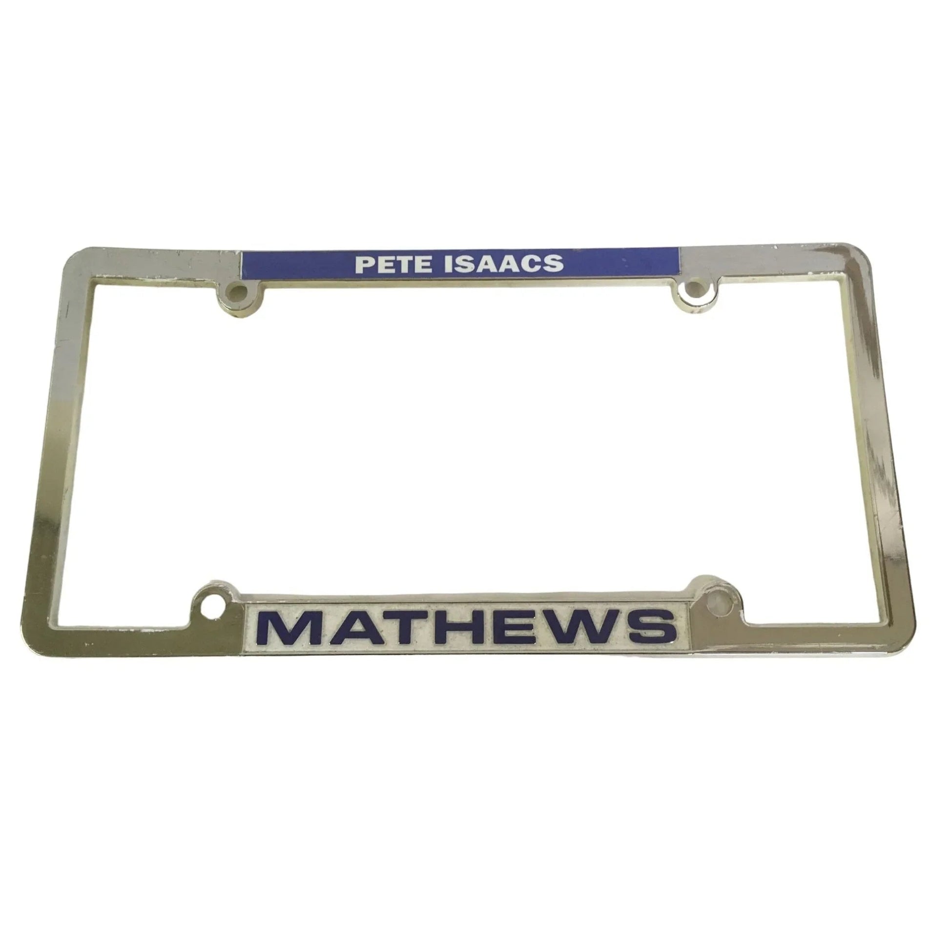 pete Isaacs Mathews License Plate Frame/Cover - A+ Stuff - Auto Part - A+ Stuff