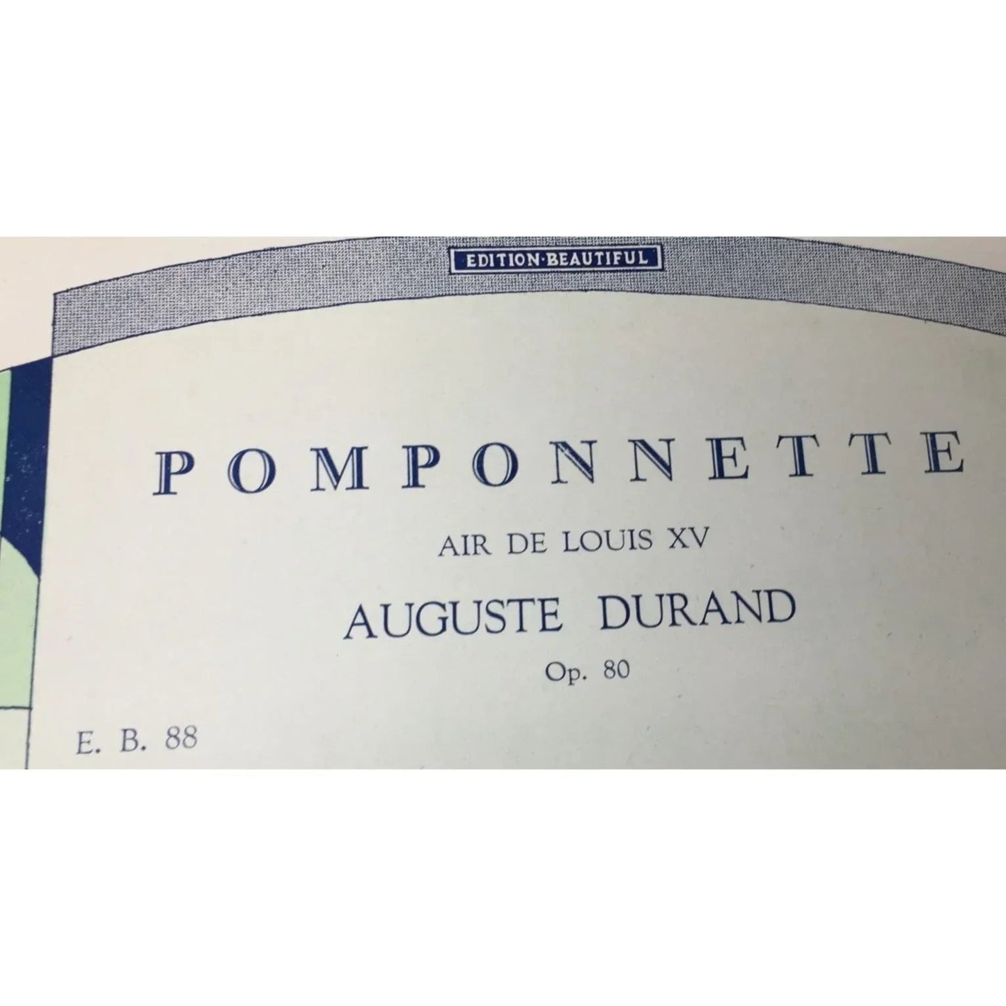 ''POMPONNETTE AIR DE LOUIS XV AUGUSTE DURAND'' Op. 80 Sheet Music Book - A+ Stuff - SHEET MUSIC - A+ Stuff