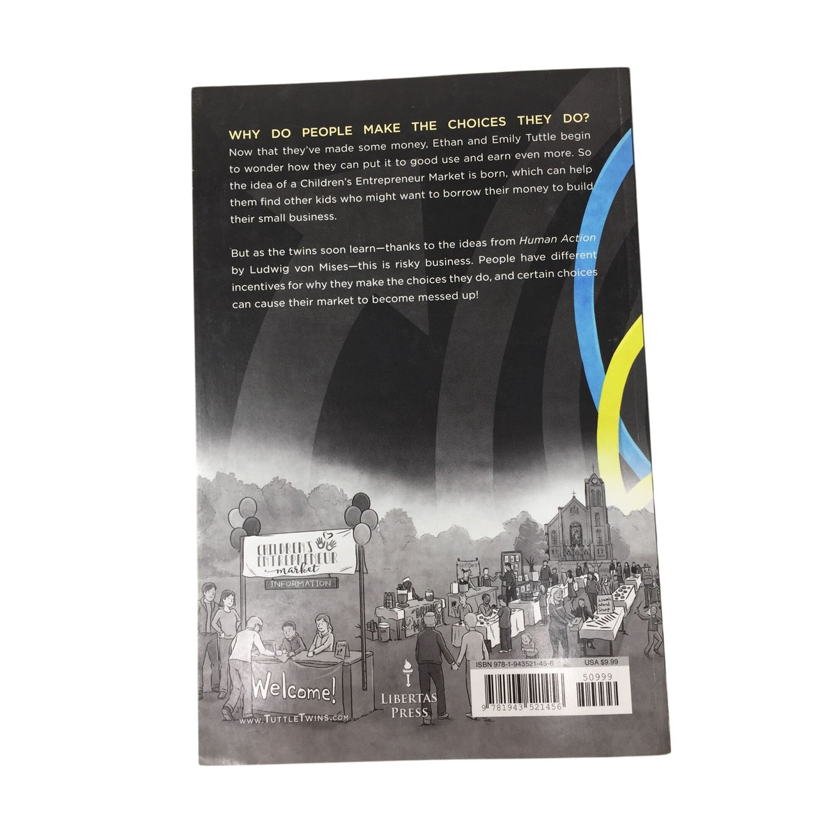 The Tuttle Twins and the Messed Up Market (Book #11) A+ Stuff  A+ Stuff Books