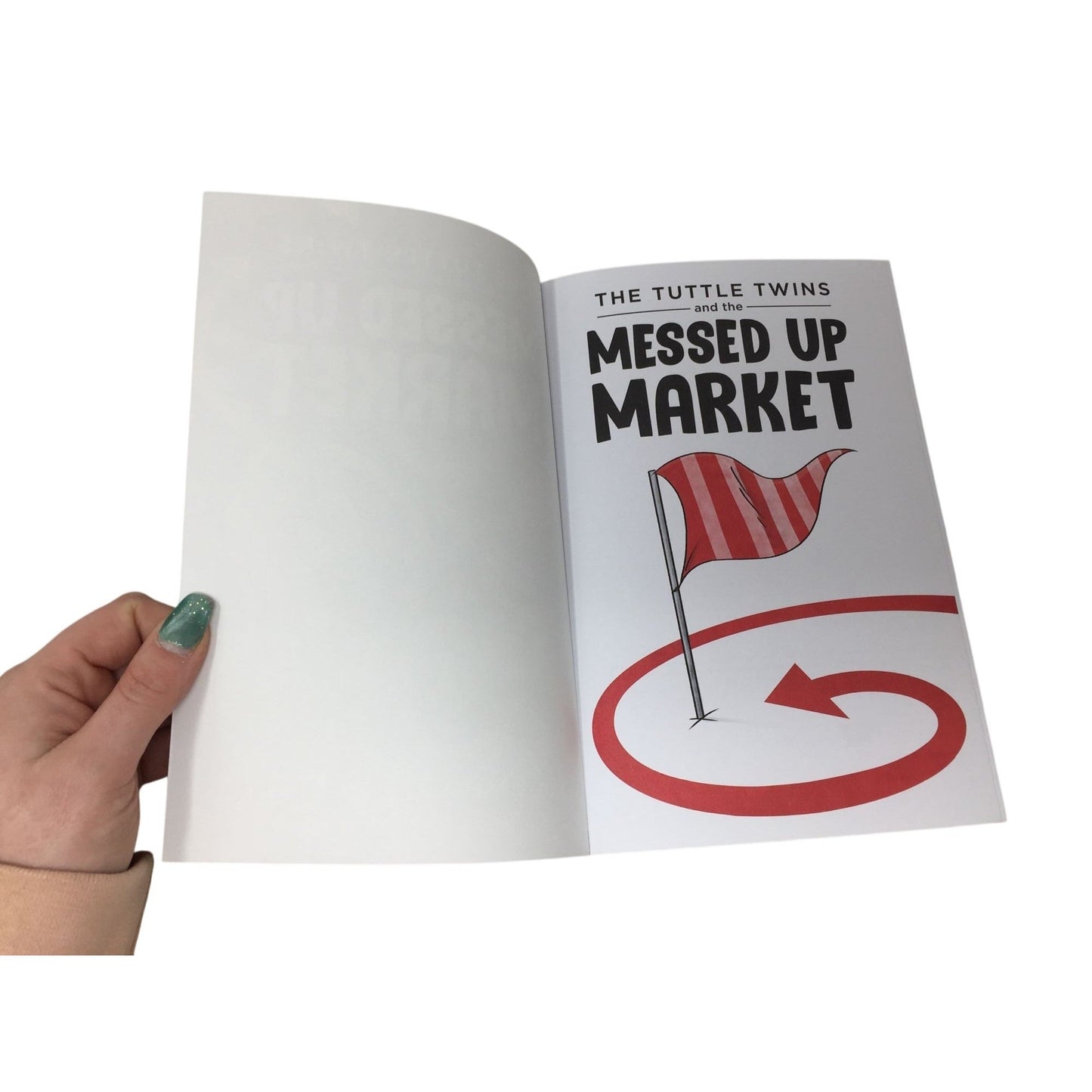 The Tuttle Twins and the Messed Up Market (Book #11) A+ Stuff  A+ Stuff Books