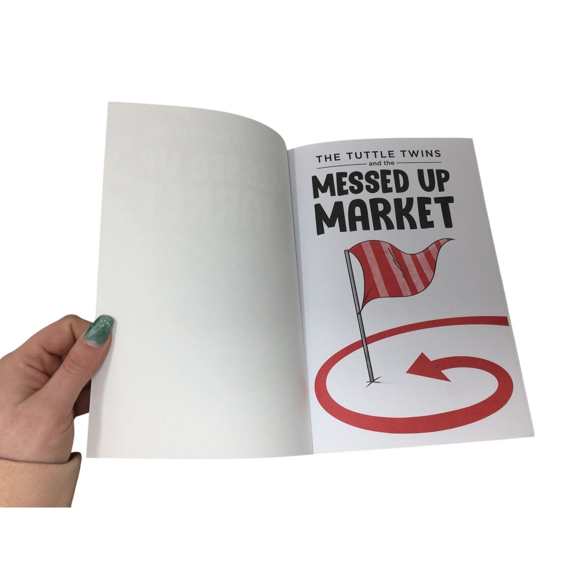 The Tuttle Twins and the Messed Up Market (Book #11) A+ Stuff  A+ Stuff Books