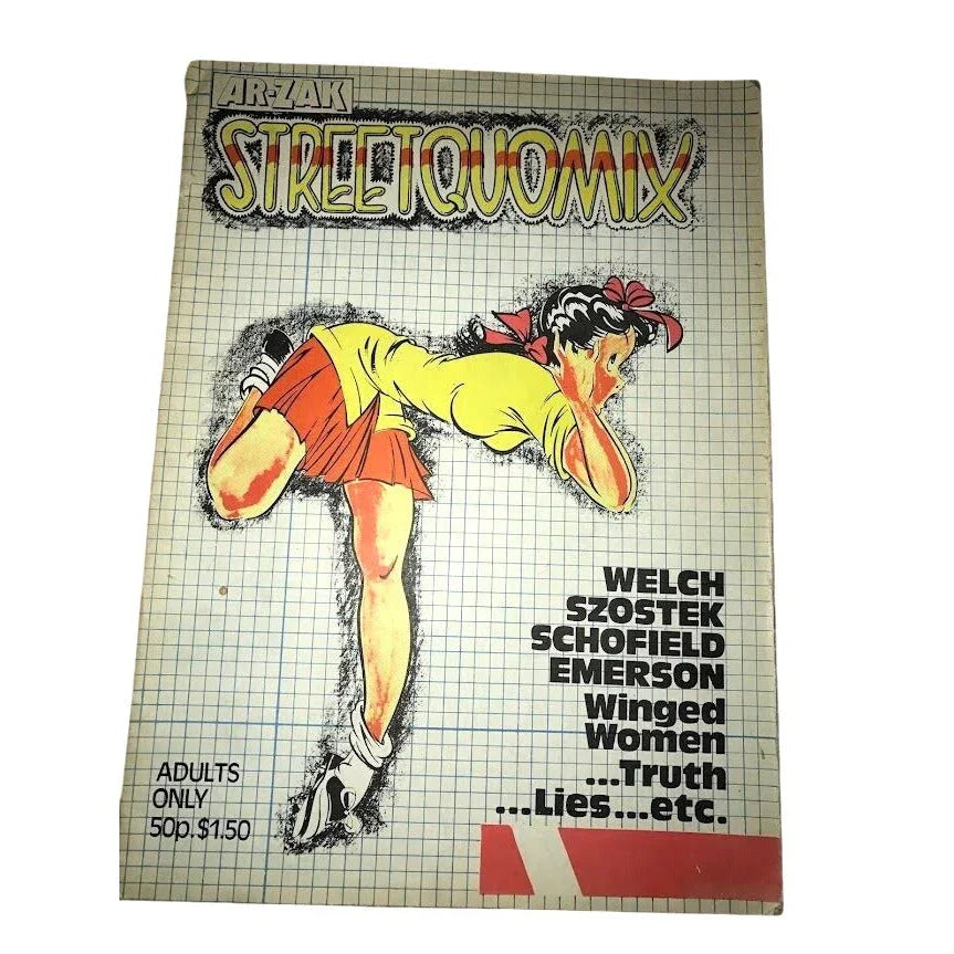 AR-ZAK STREETQUOMIX WELCH SZOSTEK SCHFIELD EMERSON Winged Women... Truth... Lies...etc. Adults only The Arts Lab Press  A+ Stuff comic book