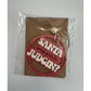 ''Santa Why You be judgin?'' Wooden Holiday Christmas Tree Ornament - A+ Stuff - Holiday Ornaments - A+ Stuff