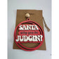 ''Santa Why You be judgin?'' Wooden Holiday Christmas Tree Ornament - A+ Stuff - Holiday Ornaments - A+ Stuff