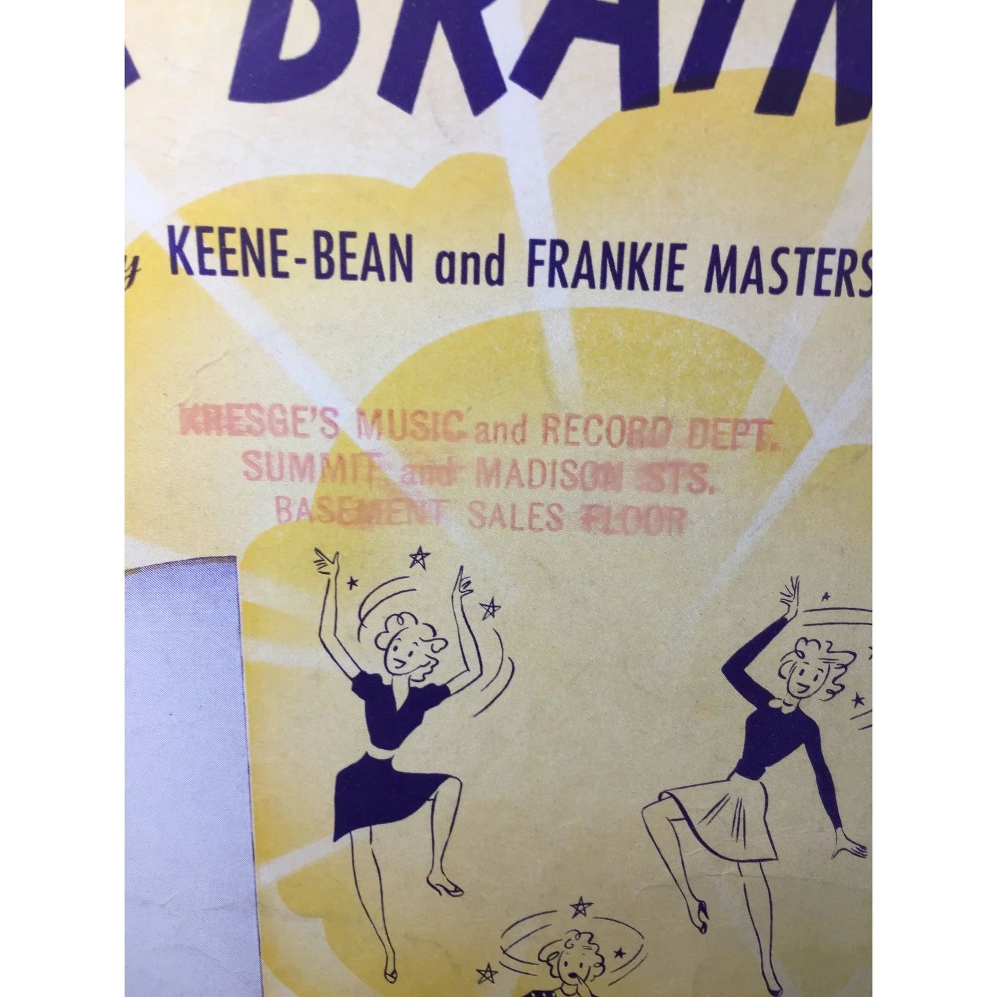 ''SCATTER - BRAIN'' BY JOHNNY BURKE, KEENE - BEAN AND FRANKIE MASTERS - A+ Stuff - SHEET MUSIC - A+ Stuff