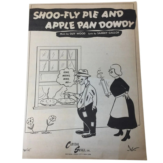 Shoo - Fly Pie and Apple Pan Dowdy Vintage 1945 Sheet Music - A+ Stuff - sheet music - A+ Stuff