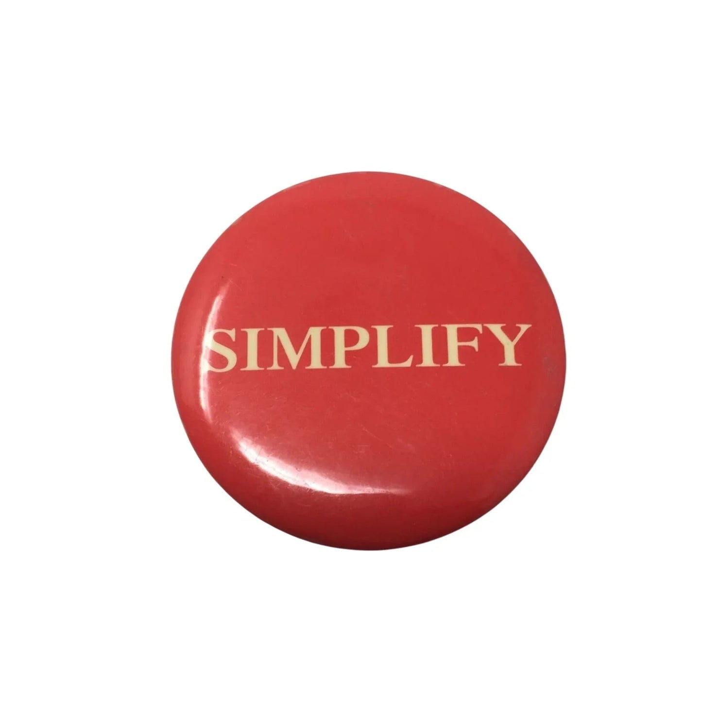 ''Simplify'' Red Pin with White letters - A+ Stuff - pin - A+ Stuff