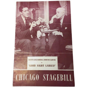 Skeets Gallagher & Edmund Glover in ''Good Night Ladies!'' Chicago Stagebill
