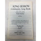 Song Session Community Song book Chord Symbols included - A+ Stuff - Books - A+ Stuff