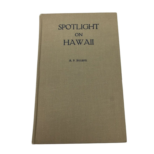 Spotlight on Hawaii by A. P. Sharpe - A+ Stuff - Books - A+ Stuff