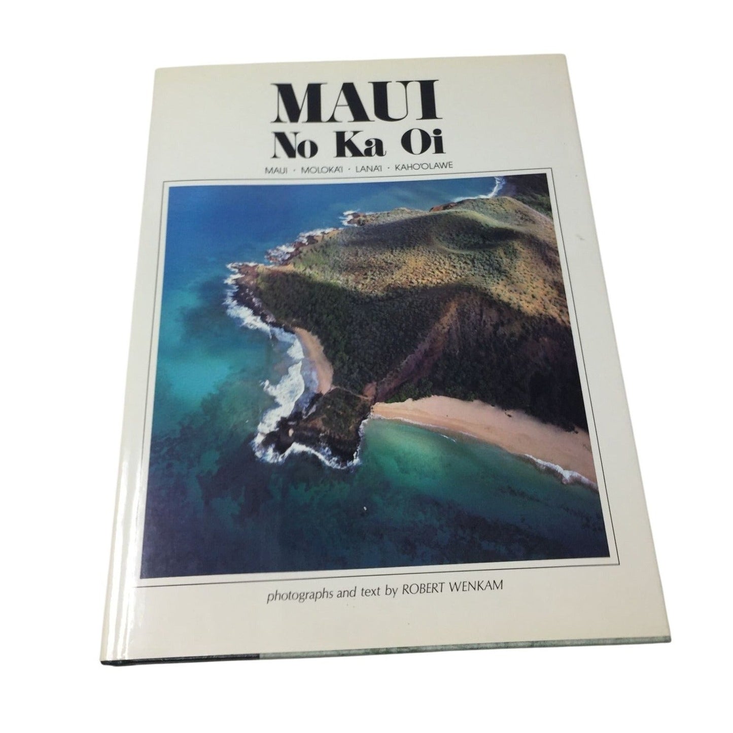 hardcover photography book titled "Maui No Ka Oi" A+ Stuff  A+ Stuff Books