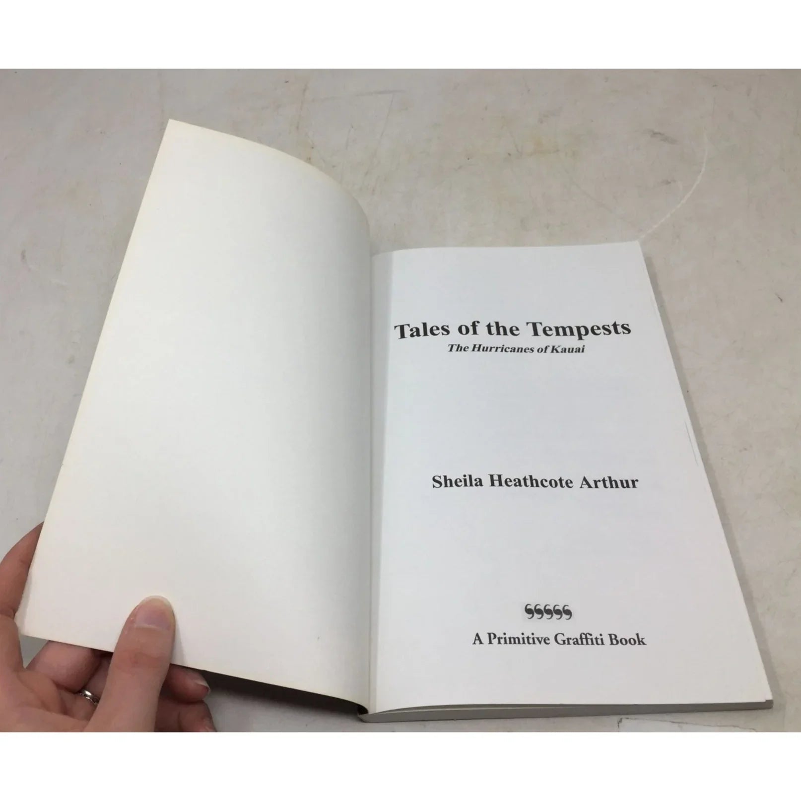 Tales of the Tempests: The Hurricanes of Kauai by Sheila Heathcote Arthur - A+ Stuff - Books - A+ Stuff