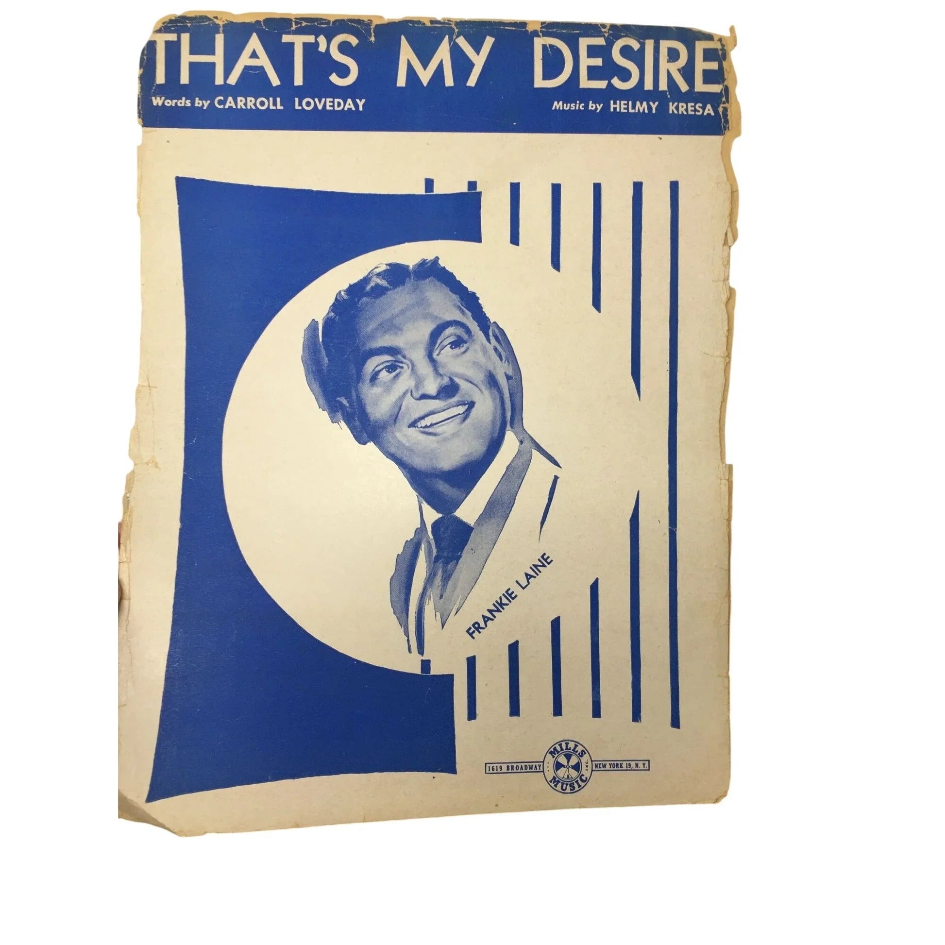 ''THAT'S MY DESIRE'' by Carroll Loveday and Helmy Kresa - A+ Stuff - SHEET MUSIC - A+ Stuff