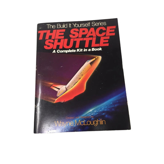 The build it yourself series The Space Shuttle A complete kit in a book - A+ Stuff - Books - A+ Stuff