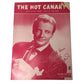 THE HOT CANARY VINTAGE 1949 SHEET MUSIC - A+ Stuff - SHEET MUSIC - A+ Stuff