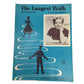 ''The Longest Walk'' Words by Eddie Pola and Music by Fred Spielman - A+ Stuff - SHEET MUSIC - A+ Stuff
