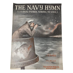 THE NAVY HYMN (ETERNAL FATHER, STRONG TO SAVE)