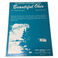 The Official State Song of Ohio ''Beautiful Ohio'' Sheet Music - A+ Stuff - sheet music - A+ Stuff