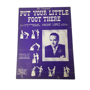 The Original ''Put your little foot there'' Vintage Sheet Music