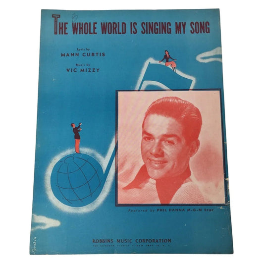 ''The Whole World Is Singing my song'' Vintage 1946 sheet music - A+ Stuff - sheet music - A+ Stuff