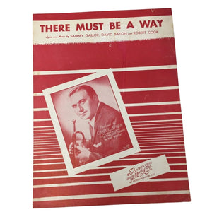 ''THERE MUST BE A WAY'' Vintage 1945 Sheet music