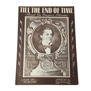Till The End of Time Based on Chopin's Polonaise