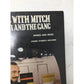 ''TV Sing Along With Mitch - Mitch Miller and the Gang'' Words and music - A+ Stuff - SHEET MUSIC - A+ Stuff
