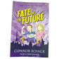The Tuttle Twins and the Fate of the Future (Book #9) A+ Stuff  A+ Stuff Books