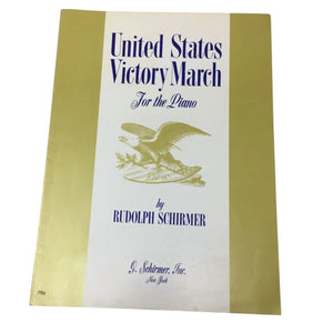 United States Victory March For the piano by Rudolph Schirmer