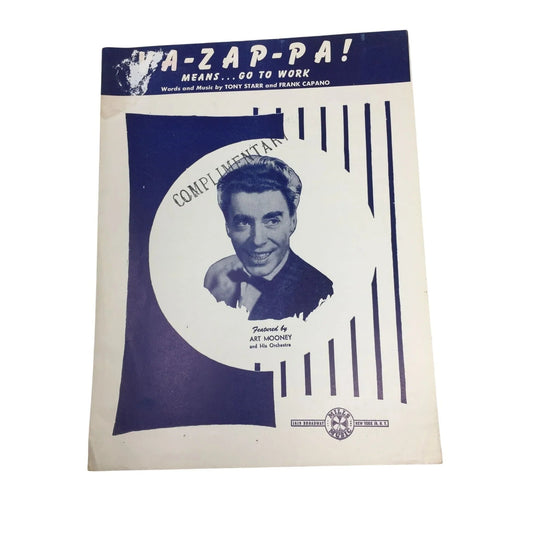''VA - ZAP - PA! Means go to work'' Vintage sheet music - A+ Stuff - SHEET MUSIC - A+ Stuff