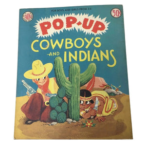 Vintage 1951 Pop Up Cowboys and Indians Book Published by AVON Kiddie Books, Inc.