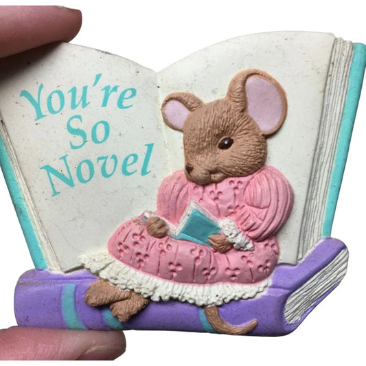 Vintage Magnet Mouse Reading Book "You're So Novel" - A+ Stuff - magnet - A+ Stuff