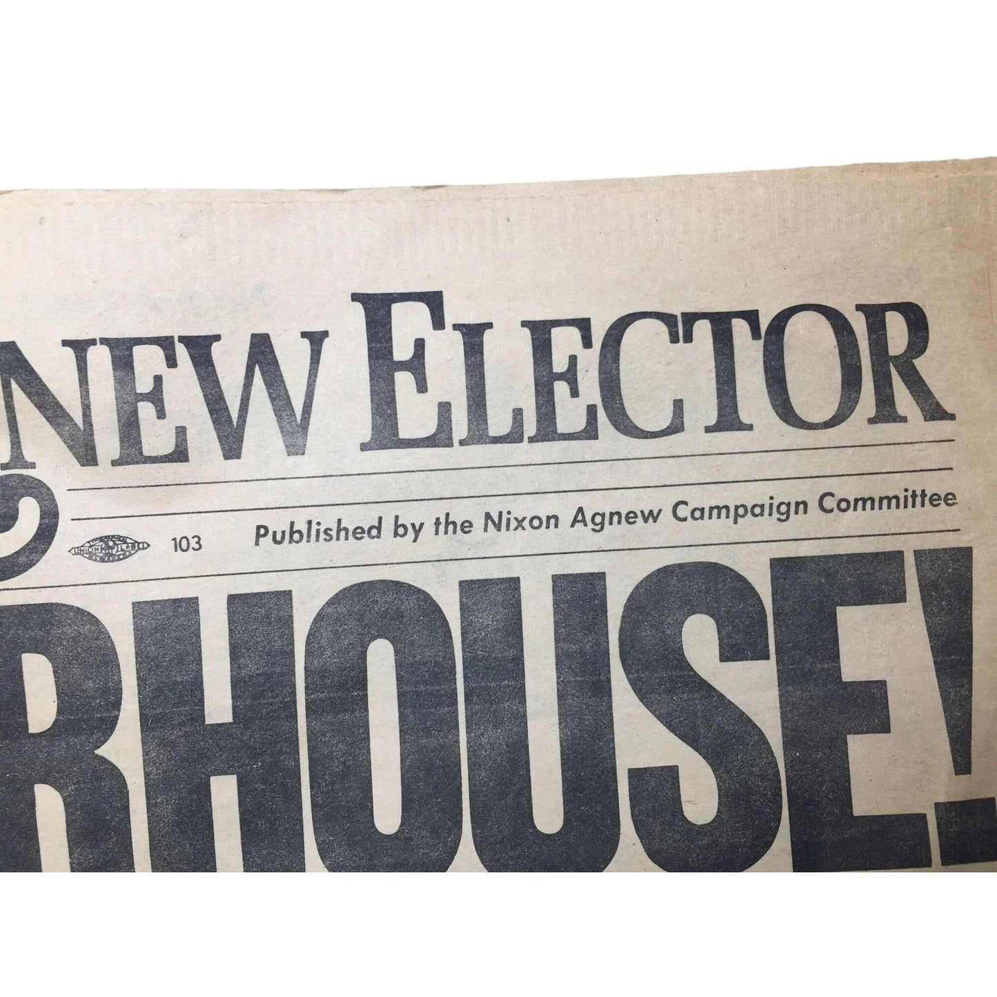Vintage ''Nixon Agnew Elector'' Newspaper Sept 1968 No. 1 - A+ Stuff - Collectibles - A+ Stuff