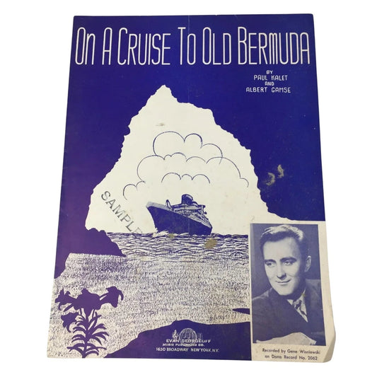 Vintage ''On A Cruise To Old Bermuda'' Sheet Music - A+ Stuff - sheet music - A+ Stuff