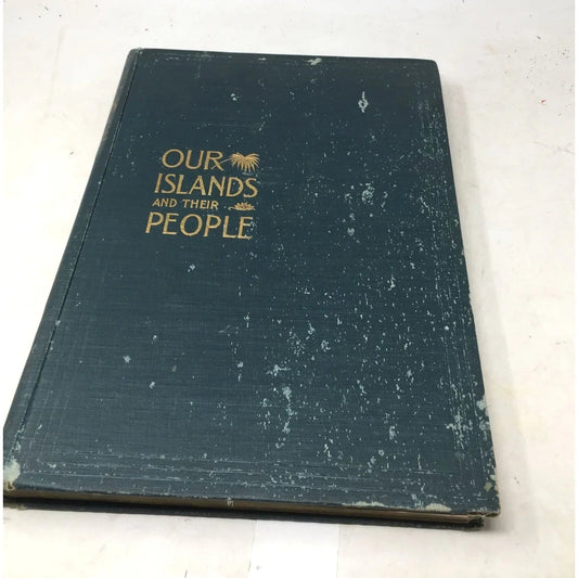 Vintage "Our Islands and Their People" Hardcover Book - unbranded - Vintage Books - A+ Stuff