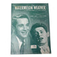 WATERMELON WEATHER Vintage 1952 Sheet music - A+ Stuff - Sheet Music - A+ Stuff